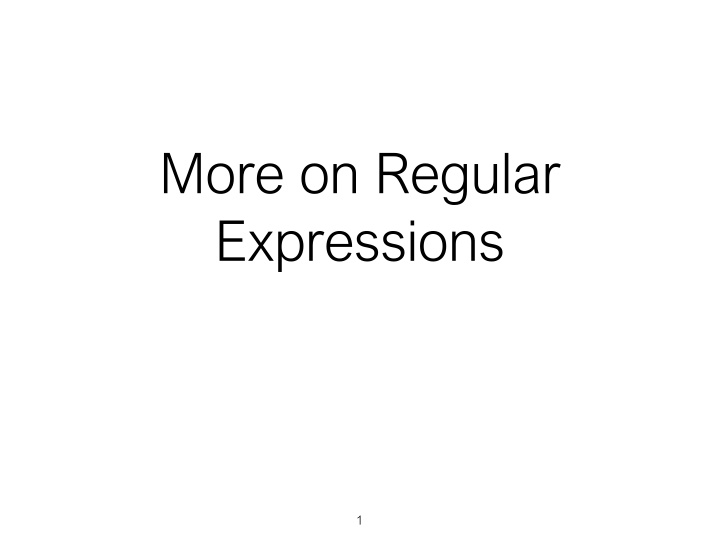 more on regular expressions n.w