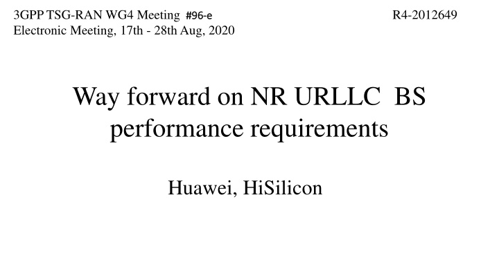3gpp tsg ran wg4 meeting 96 electronic meeting n.w