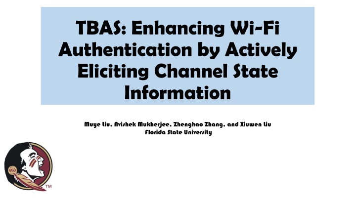 tbas enhancing wi fi authentication by actively n.w