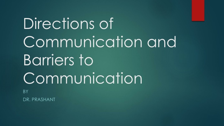 directions of communication and barriers n.w
