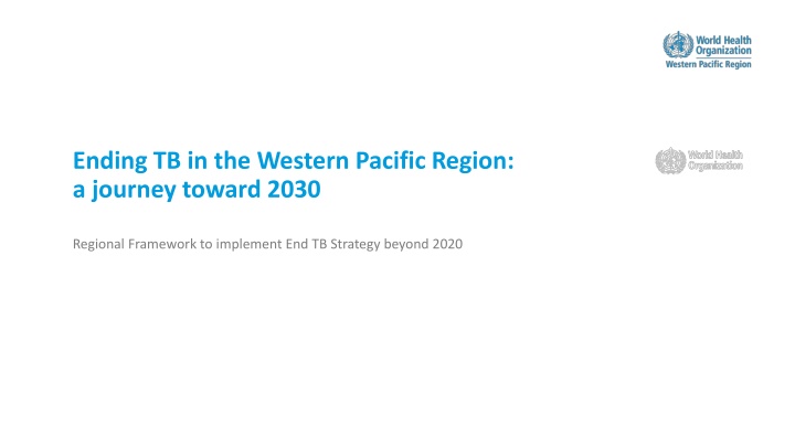 Advancing Toward TB Elimination in Western Pacific Region by 2030