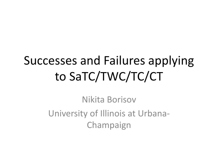 successes and failures applying to satc twc tc ct n.w