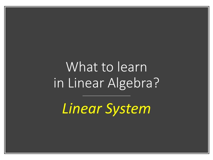 what to learn in linear algebra n.w