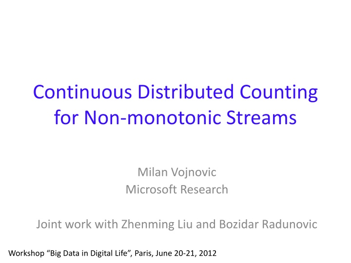 continuous distributed counting for non monotonic n.w