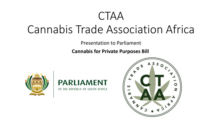 Cannabis Trade Association Africa Presentation on Cannabis Legalization in South Africa