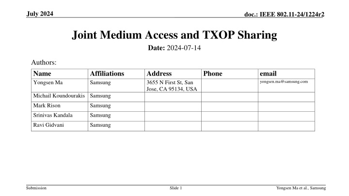 IEEE 802.11-24/1224r2 Joint Medium Access and TXOP Sharing