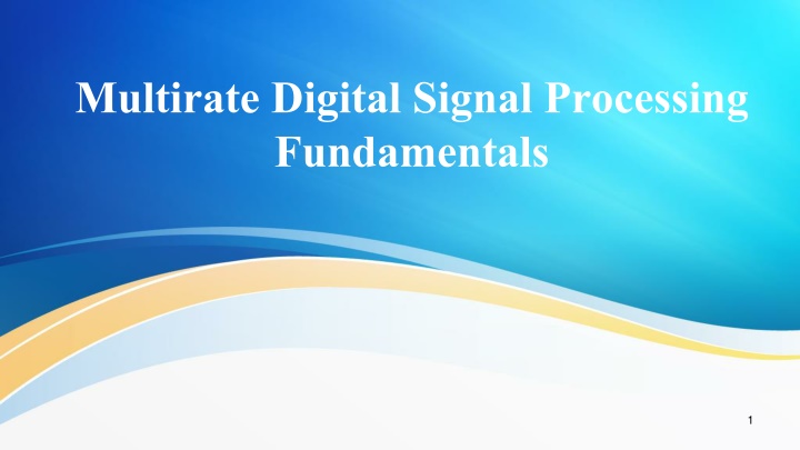 multirate digital signal processing fundamentals n.w