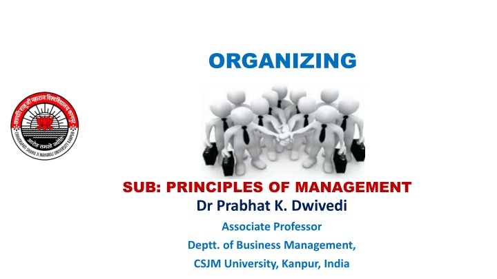 Principles of Management - Organizing Fundamentals