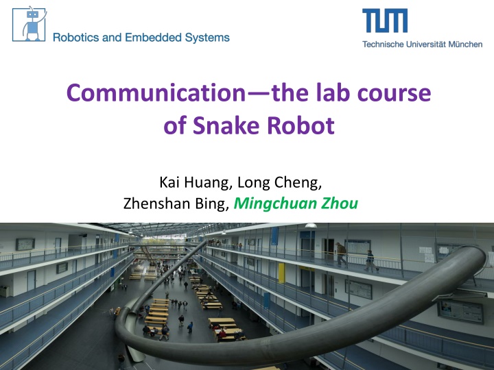 communication the lab course of snake robot n.w