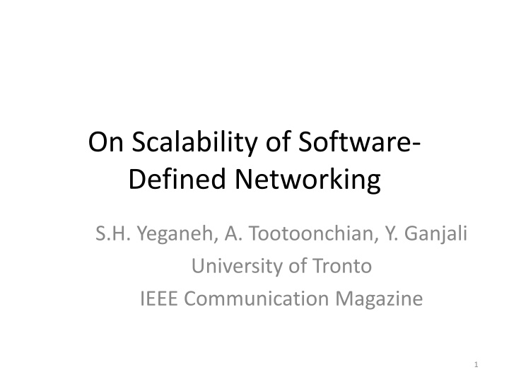 Scalability of Software-Defined Networking