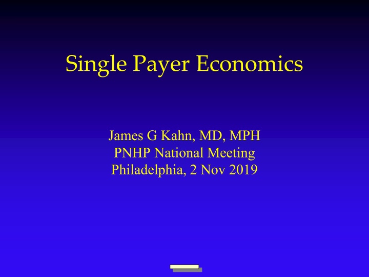 single payer economics n.w
