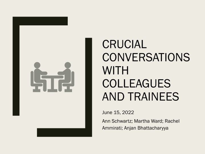 crucial conversations with colleagues and trainees n.w