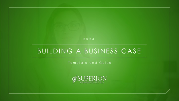 Building a Business Case Template and Guide