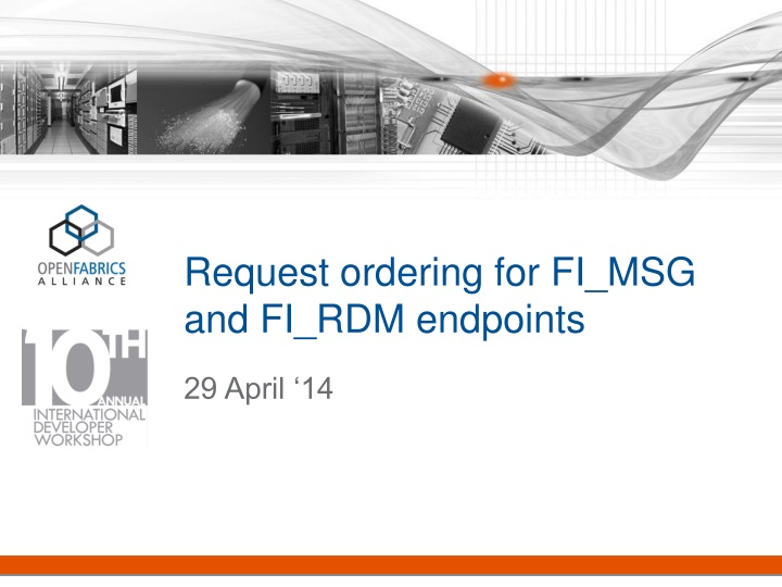 request ordering for fi msg and fi rdm endpoints n.w