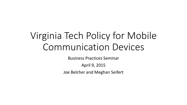 virginia tech policy for mobile communication n.w