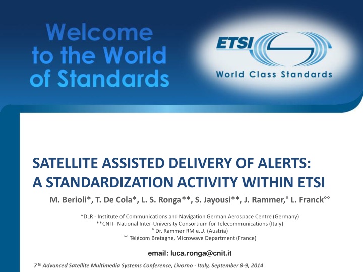 satellite assisted delivery of alerts n.w