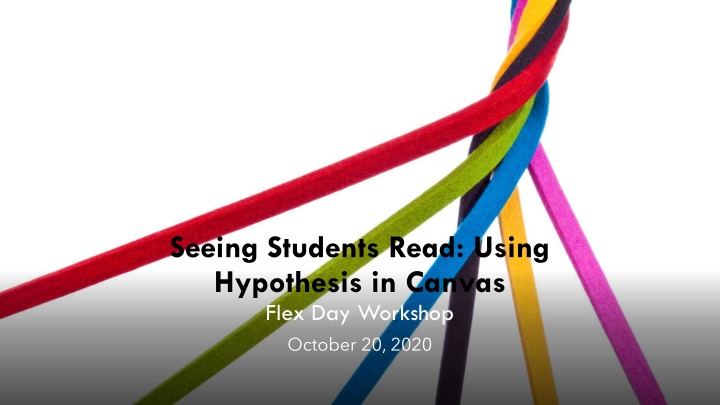 seeing students read using hypothesis in canvas n.w