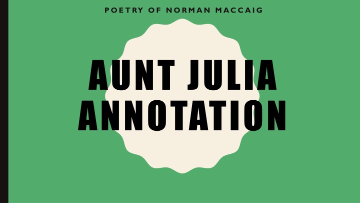 Aunt Julia - MacCaig's Poem Analysis