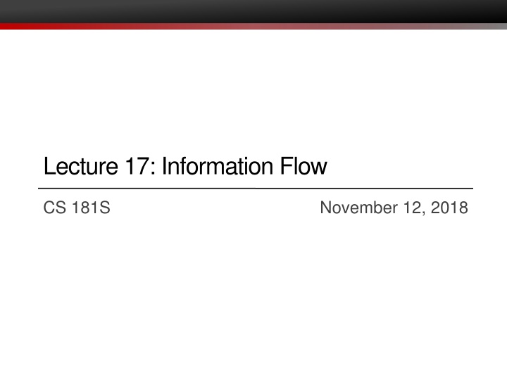 Information Flow and Access Control Policies