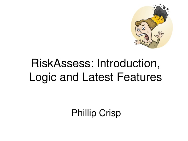 riskassess introduction logic and latest features n.w