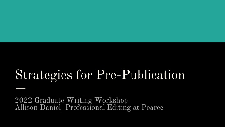 Effective Strategies for Graduate Writers