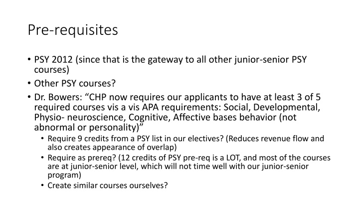 Psychology Course Requirements for Graduate Program Admission