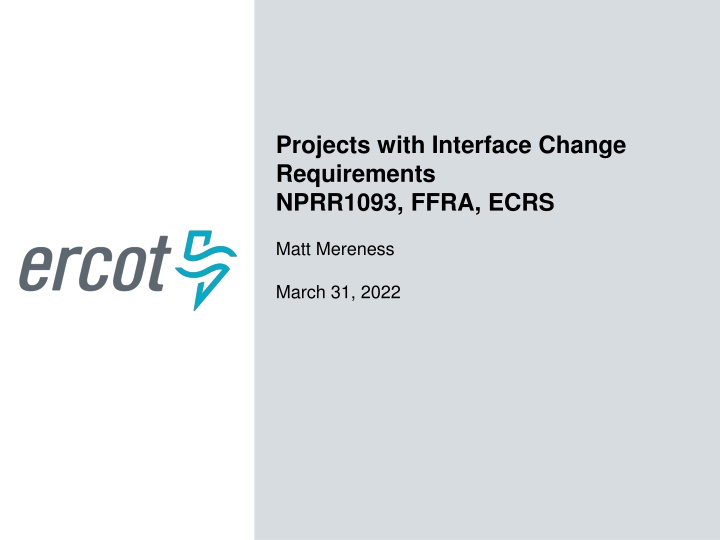 projects with interface change requirements n.w