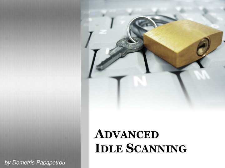 a dvanced i dle s canning n.w