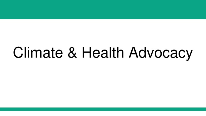 Climate & Health Advocacy Strategy