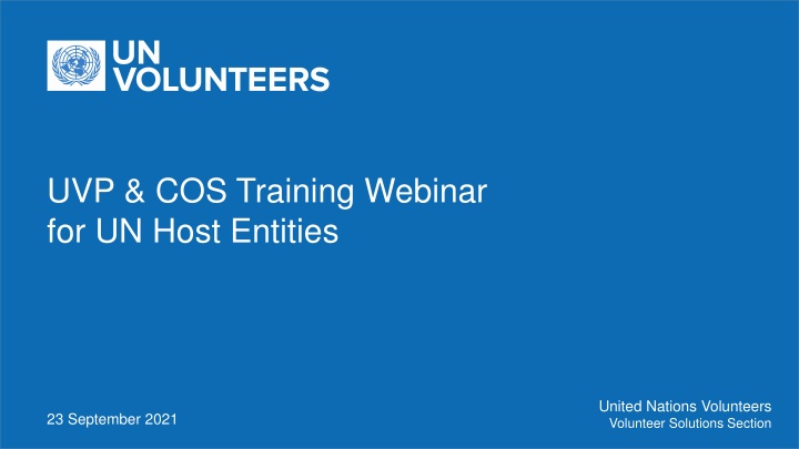 Unified Volunteering Platform Launch & Training Webinar for UN Host Entities