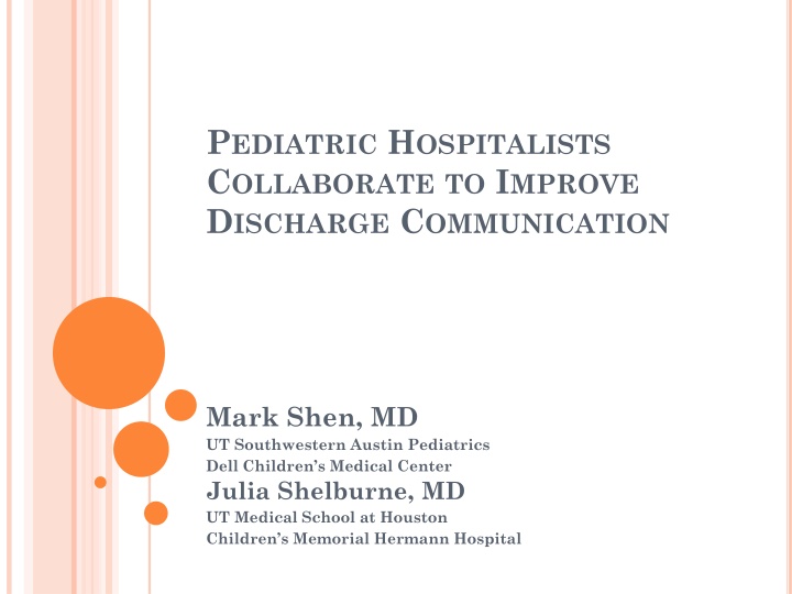 Improving Discharge Communication: Collaborative Efforts by Pediatric Hospitalists