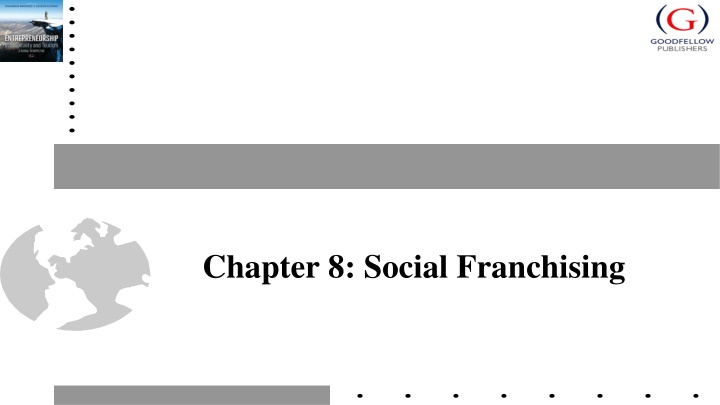 Social Franchising: Innovative Solutions for Societal Benefit