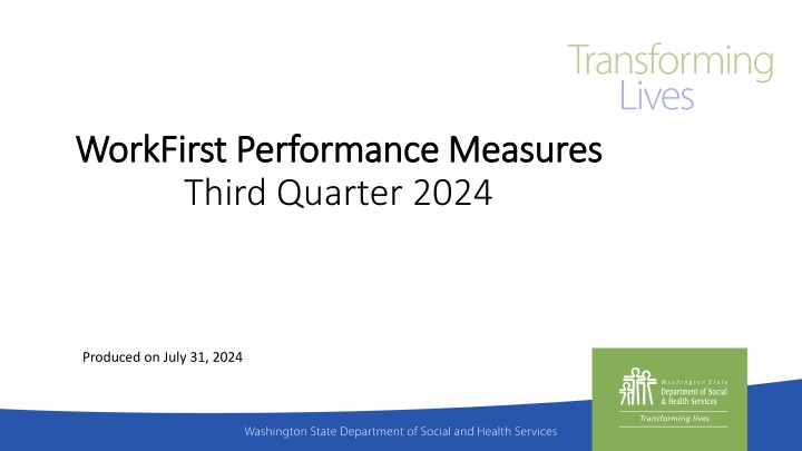 WorkFirst Performance Measures - Third Quarter 2024