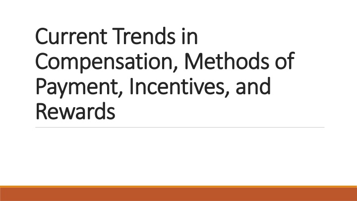 current trends in current trends in compensation n.w