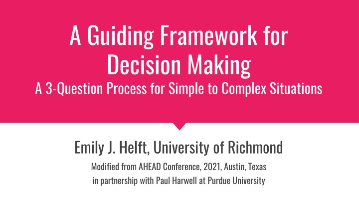 a guiding framework for decision making n.w