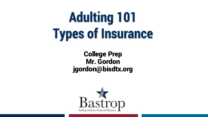 adulting 101 types of insurance n.w