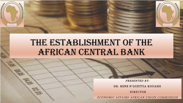 Establishment of African Central Bank: Background and Strategy