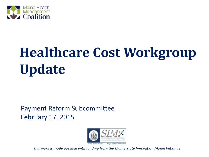 healthcare cost workgroup update n.w