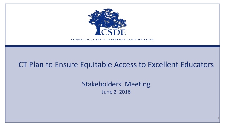 Ensuring Equitable Access to Excellent Educators in Connecticut