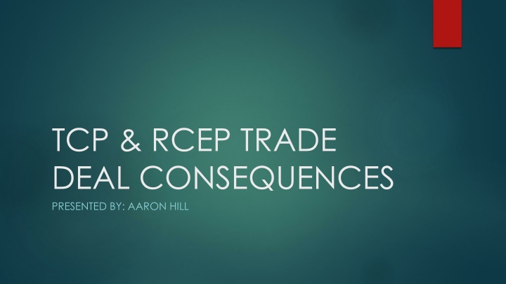 tcp rcep trade deal consequences presented n.w