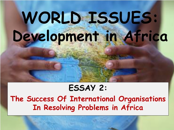 world issues development in africa n.w