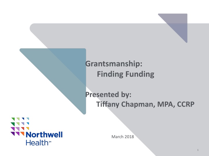 Grantsmanship: Finding Funding - Tips and Resources