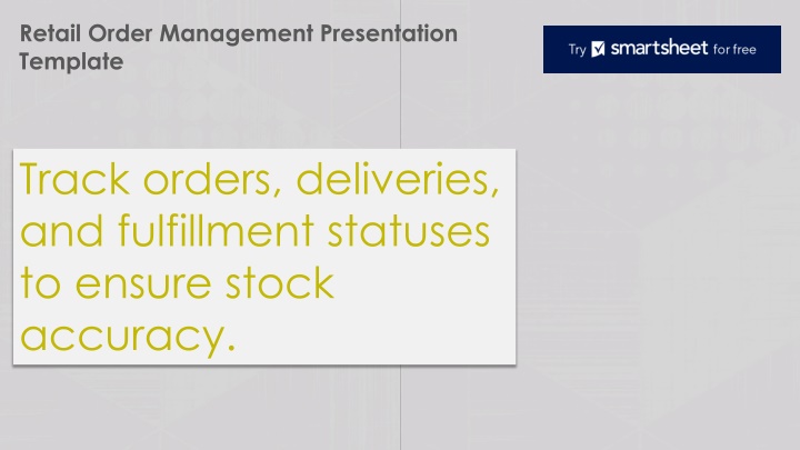 retail order management presentation template n.w