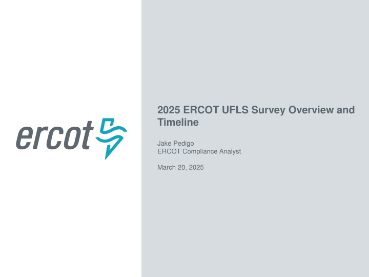 2025 ercot ufls survey overview and timeline n.w