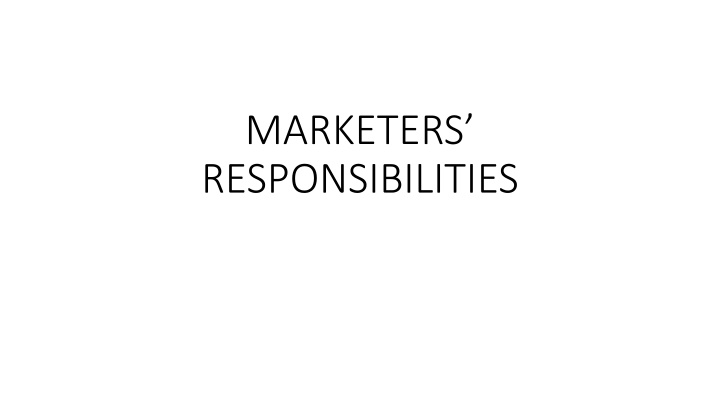 marketers responsibilities n.w
