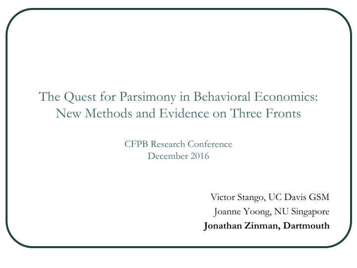 the quest for parsimony in behavioral economics n.w