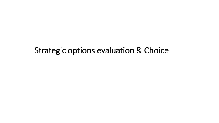 strategic options strategic options evaluation n.w