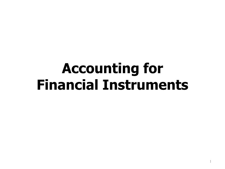accounting for financial instruments n.w