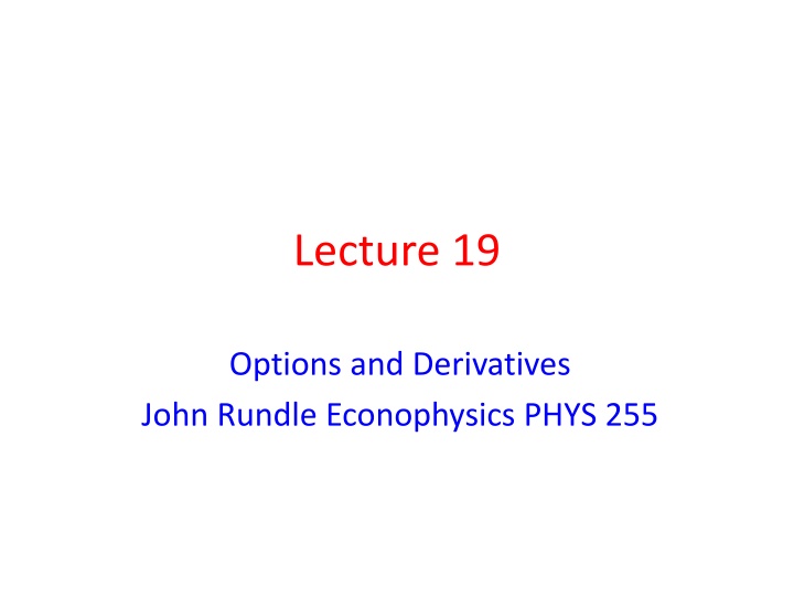 Options and Derivatives in Finance