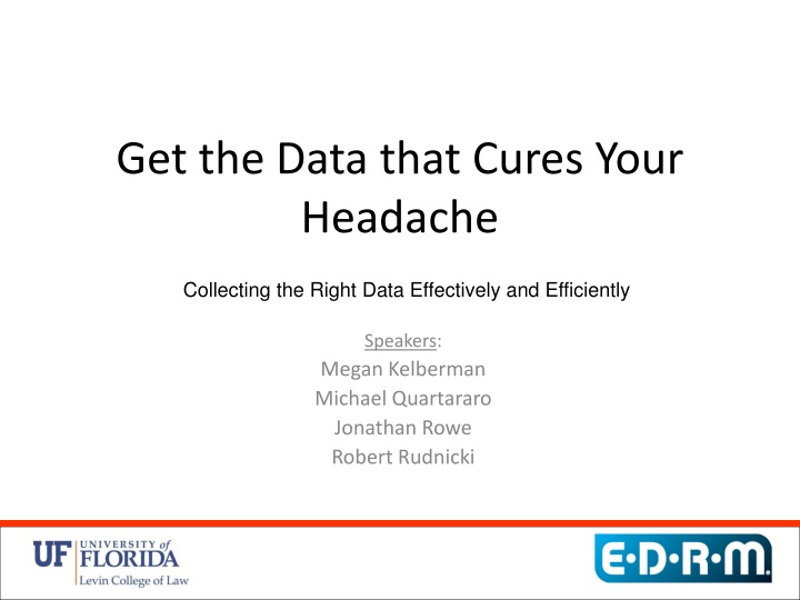 get the data that cures your headache n.w